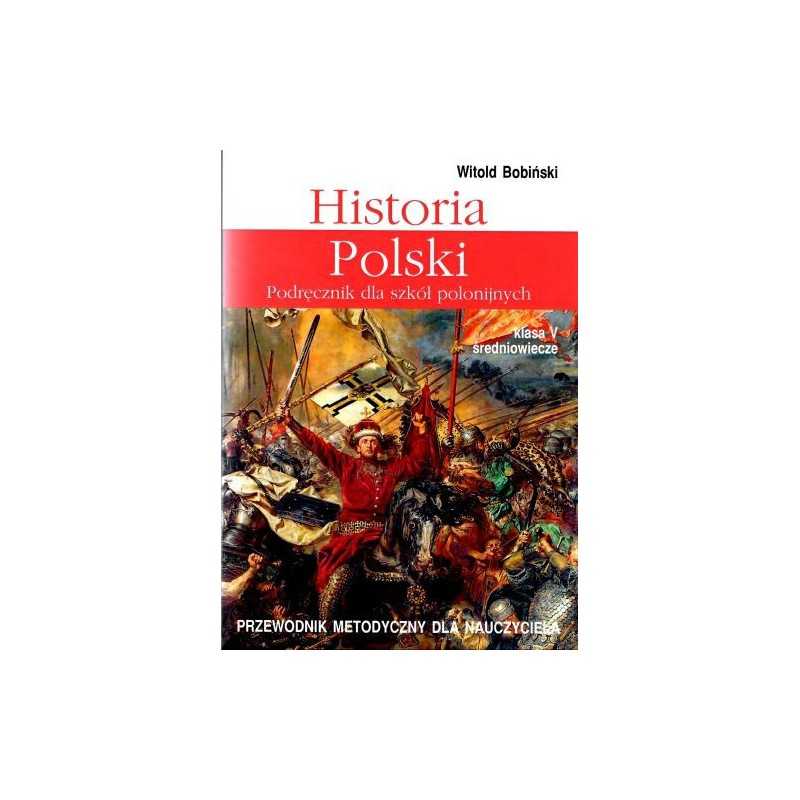 Historia kl. 5 - poradnik metodyczny dla nauczyciela