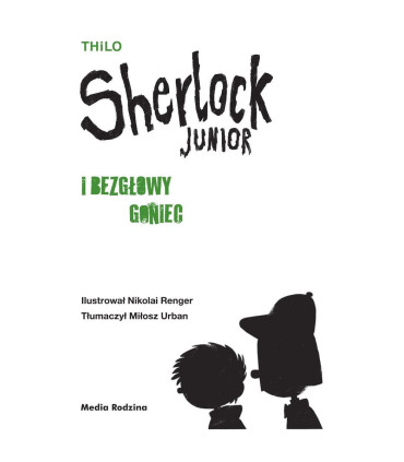 Sherlock Junior i bezgłowy goniec