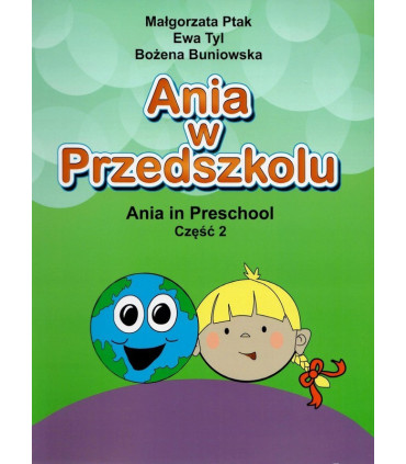 Ania w przedszkolu, część 1 i 2