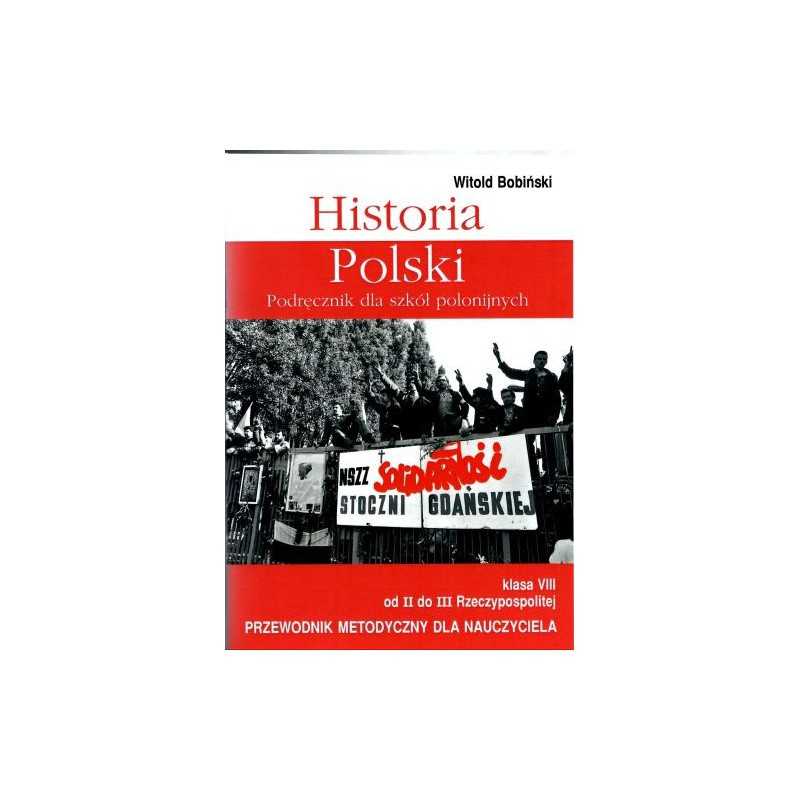 Historia kl. VIII - poradnik metodyczny dla nauczyciela Historia kl. VIII - poradnik metodyczny dla nauczyciela