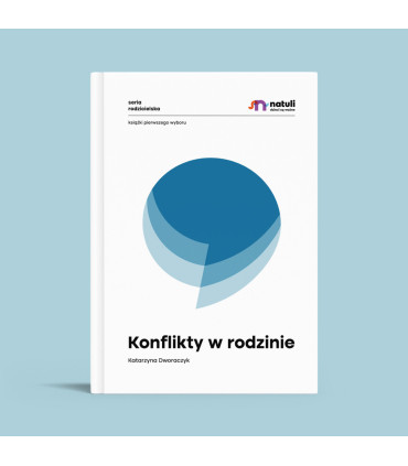 Konflikty w rodzinie. Twarda oprawa