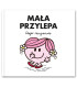 Mała Przylepa - tłumaczenie Little Miss Hug