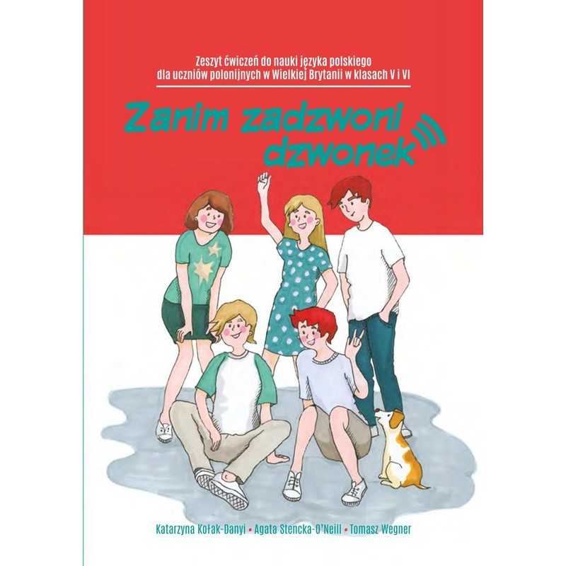 Zanim zadzwoni dzwonek. Workbook