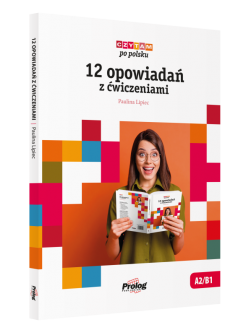 Czytam po polsku. 12 opowiadań z ćwiczeniami