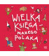 Wielka księga małego Polaka