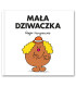 Mała Dziwaczka - tłumaczenie Little Miss Dotty