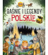 Baśnie i legendy polskie