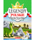 Legendy polskie. O smoku wawelskim i inne historie