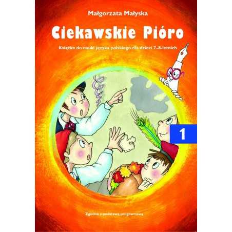 Ciekawskie Pióro. Część 1