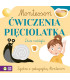 Ćwiczenia pięciolatka. Montessori