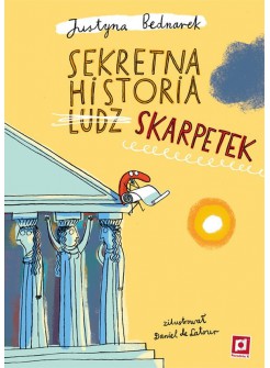 Sekretna historia ludz... skarpetek. Tom 1