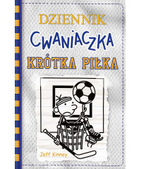 Dziennik cwaniaczka. Krótka piłka