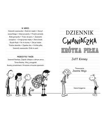 Dziennik cwaniaczka. Krótka piłka