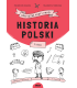 Historia Polski. Graficzne karty pracy dla klasy 7