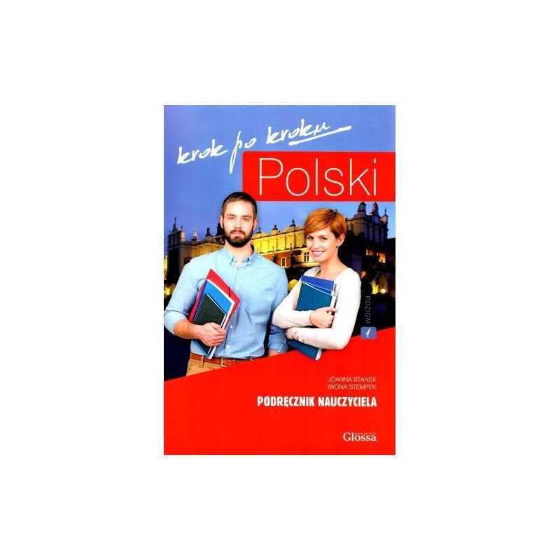 Polski krok po kroku. Poziom 2. Podręcznik nauczyciela