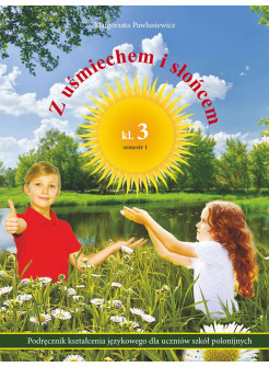 Z uśmiechem i słońcem, Klasa 3 (nowe wydanie) zestaw: semestr 1 i 2