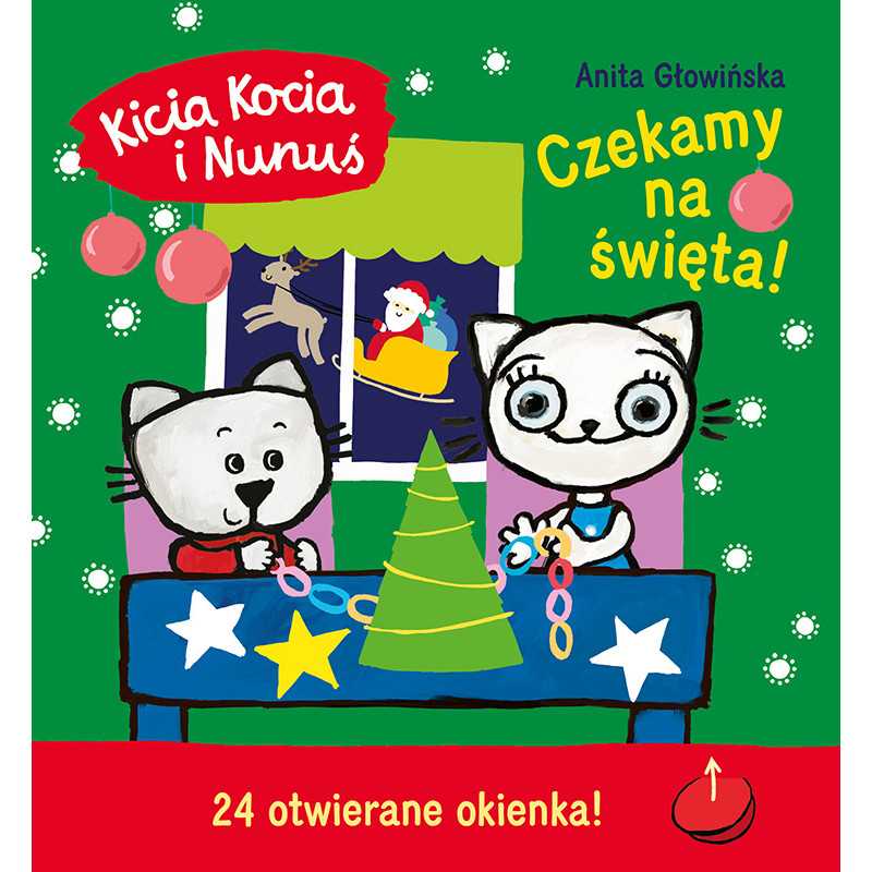 Kicia Kocia i Nunuś. Czekamy na święta!