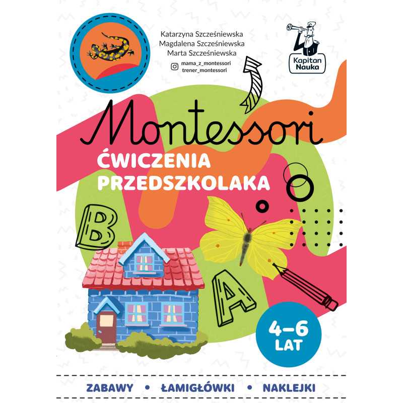 Ćwiczenia przedszkolaka 4-6 lat. Montessori.