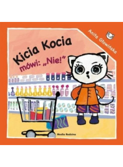 Kicia Kocia mówi "Nie!"