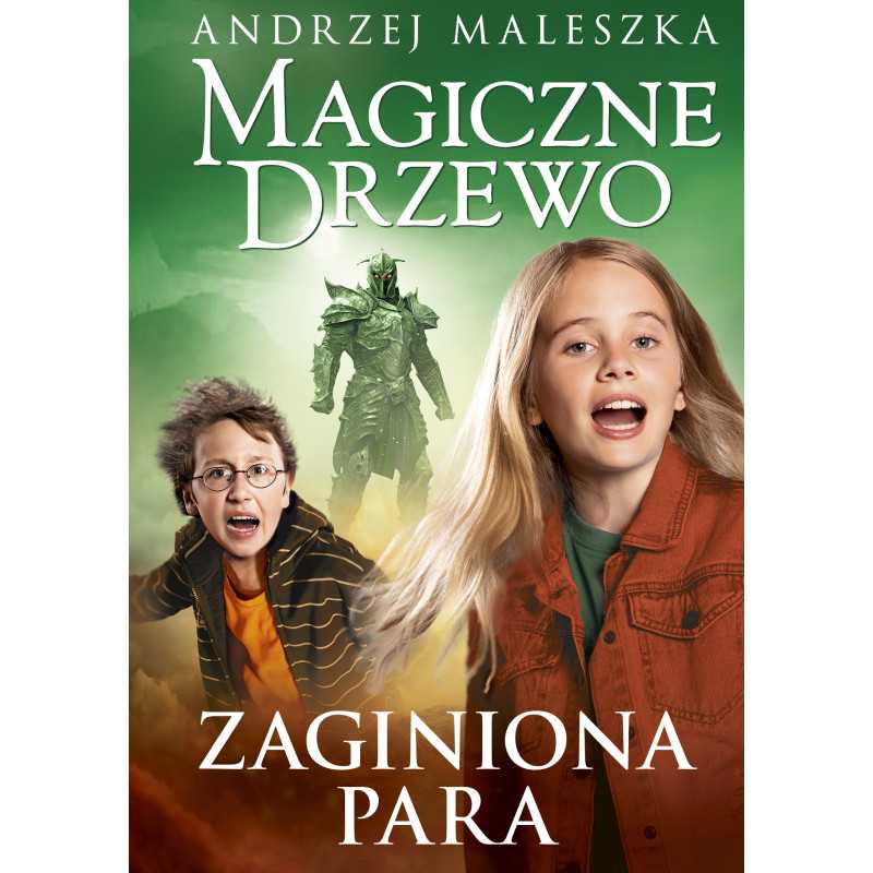 Zaginiona para. Magiczne drzewo. Tom 13