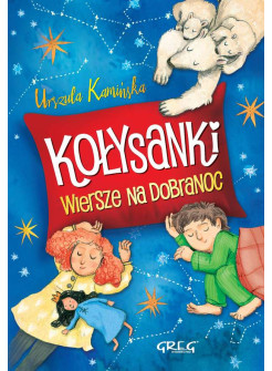 Kołysanki. Wiersze na dobranoc