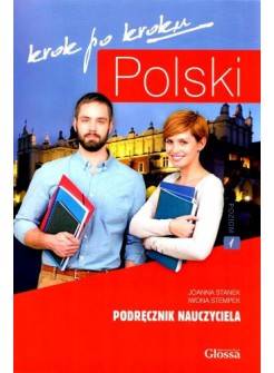 Polski krok po kroku. Podręcznik nauczyciela-poziom 1