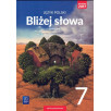 Bliżej słowa. Język polski kl.7. Podręcznik