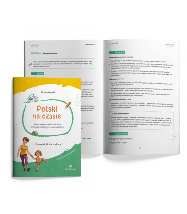 Polski na czasie. Zabawy językiem polskim dla dzieci w wieku przedszkolnym i wczesnoszkolnym