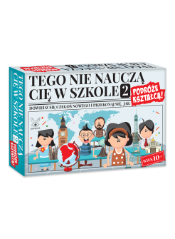 Tego nie nauczą Cię w szkole 2. Podróże kształcą. Gra