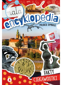 Mała encyklopedia. Polskie symbole