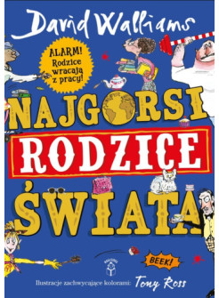 Najgorsi rodzice świata
