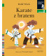 Karate z bratem. Czytam sobie - Poziom 2