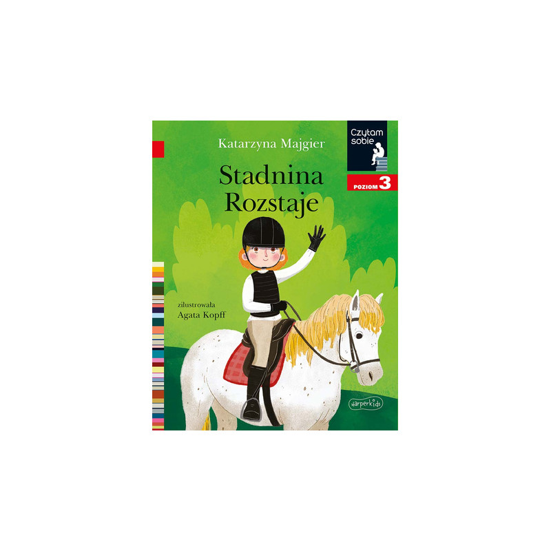 Stadnina Rozstaje. Czytam sobie - Poziom 3 Stadnina Rozstaje. Czytam sobie - Poziom 3
