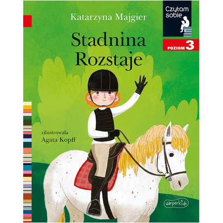 Stadnina Rozstaje. Czytam sobie - Poziom 3