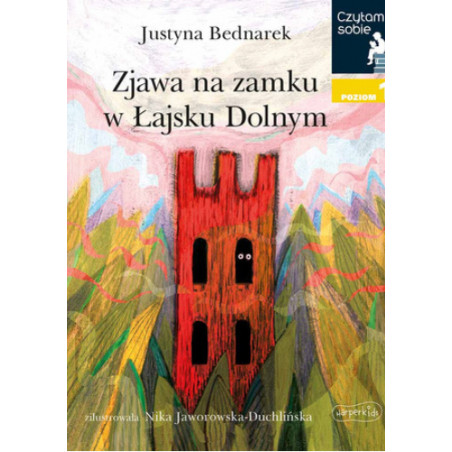 Zjawa na zamku w Łajsku Dolnym. Czytam sobie. Poziom 1