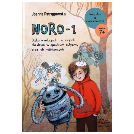 NORO-1 Bajka o relacjach i emocjach dla dzieci w spektrum autyzmu oraz ich najbliższych