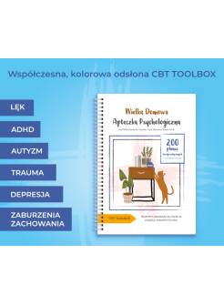 Wielka domowa apteczka psychologiczna. 200 plansz terapeutycznych