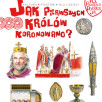 Jak Pierwszego Króla Koronowano.Tu Powstała Polska
