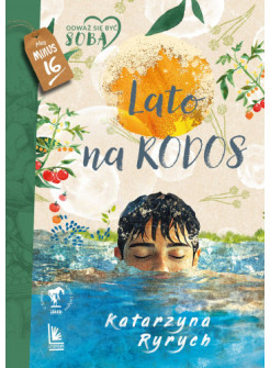 Lato na Rodos. Plus minus 16