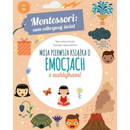 Moja pierwsza książka o emocjach. Montessori