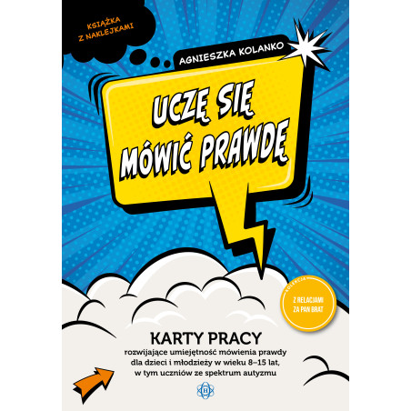 Uczę się mówić prawdę. Karty pracy dla dzieci w wieku 8−15