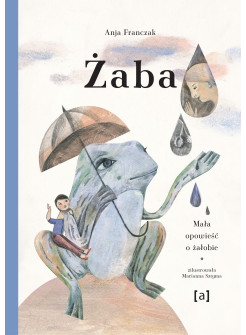 Żaba. Mała opowieść o żałobie