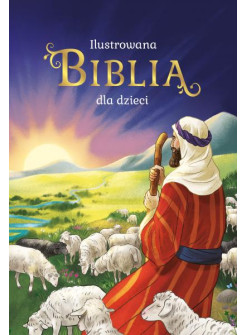 Ilustrowana Biblia dla dzieci