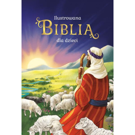 Ilustrowana Biblia dla dzieci