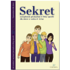 Sekret. Podręcznik dla dzieci