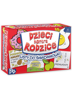 Dzieci kontra Rodzice. Listy do śniadaniówki