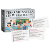Tego nie nauczą cię w szkole