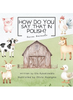 How do you say that in Polish? Farm animals