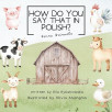 How do you say that in Polish? Farm animals