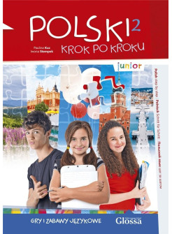 Polski krok po kroku. Junior 2. Gry i zabawy językowe